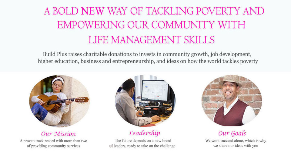 a bold new way of tackling poverty and empowering our community with life management skills